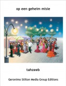tahzeeb - op een geheim misie