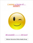 Miranda02 -------> Miriam! - L'estate a forma di... GOSSIP!!