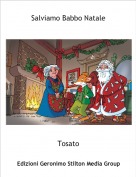 Tosato - Salviamo Babbo Natale