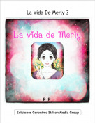 R.P. - La Vida De Merly 3