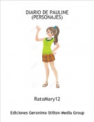 RatoMary12 - DIARIO DE PAULINE(PERSONAJES)