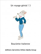 Bouclette italienne - Un voyage génial ! 3