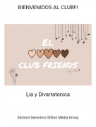 Lia y Divarratonica - BIENVENIDOS AL CLUB!!!