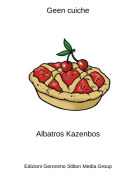 Albatros Kazenbos - Geen cuiche