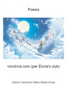 vincitrice.com (per Elvira's club) - Poesia