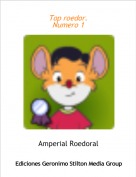Amperial Roedoral - Top roedor.Numero 1