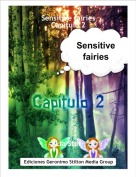 ·Lía Stef· - Sensitive fairies 
Capítulo 2