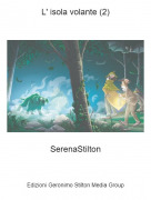 SerenaStilton - L' isola volante (2)