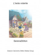 SerenaStilton - L'isola volante