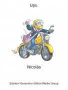 Nicolás - Ups.