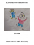 Nicolás - Extrañas concideciencias