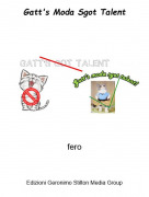 fero - Gatt's Moda Sgot Talent