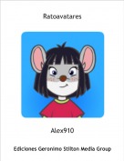 Alex910 - Ratoavatares