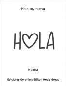 Nelma - Hola soy nueva