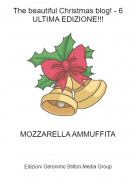MOZZARELLA AMMUFFITA - The beautiful Christmas blog! - 6ULTIMA EDIZIONE!!!