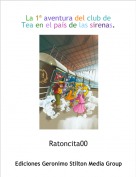 Ratoncita00 - La 1ª aventura del club de Tea en el país de las sirenas.