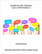 larafontina - Academia De Idiomas
Casi confirmados 2
