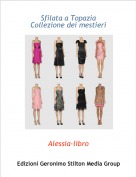 Alessia-libro - Sfilata a Topazia
Collezione dei mestieri