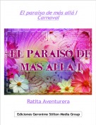 Ratita Aventurera - El paraiso de más allá I
Carnaval