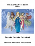 Sanneke Panneke Pannekoek - Het avontuur van Sevin deel 5