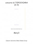 Mary3 - concorsi di TOPOCHIARA(2-3)