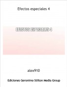 alex910 - Efectos especiales 4