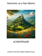 sCAMORtza08 - Geronimo va a San Marino