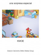 KMOE - una sorpresa especial