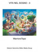 WarriorsTopo - VITA NEL SOGNO - 3
