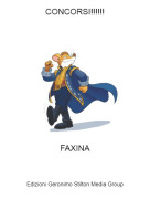 FAXINA - CONCORSI!!!!!!