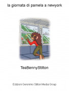 TeaBennyStilton - la giornata di pamela a newyork