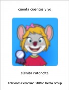 elenita ratoncita - cuenta cuentos y yo