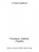 Floridiana - Nefertiti (Topelle) - Il Club Creativo!