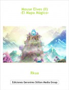 Rkua - Mouse Elves (II)-El Mapa Mágico-