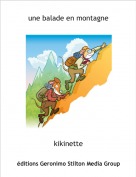 kikinette - une balade en montagne