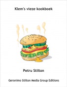 Petru Stilton - Klem's vieze kookboek