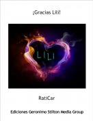 RatiCar - ¡Gracias Lili!