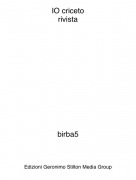 birba5 - IO cricetorivista