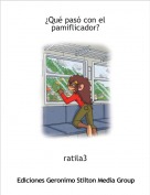ratila3 - ¿Qué pasó con el pamiflicador?