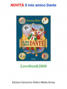 Lovebook2806 - NOVITÀ Il mio amico Dante