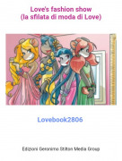 Lovebook2806 - Love's fashion show(la sfilata di moda di Love)