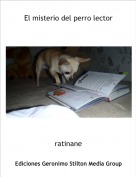 ratinane - El misterio del perro lector