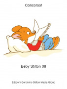 Beby Stilton 08 - Concorso!