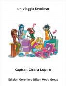 Capitan Chiara Lupino - un viaggio favoloso