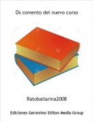 Ratobailarina2008 - Os comento del nuevo curso