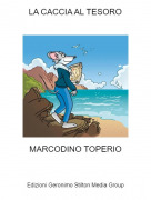 MARCODINO TOPERIO - LA CACCIA AL TESORO
