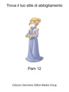Pam 12 - Trova il tuo stile di abbigliamento