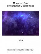 Julia - Moon and SunPresentación y personajes
