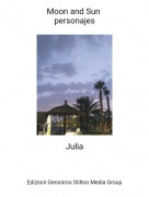 Julia - Moon and Sun personajes