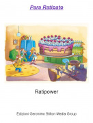 Ratipower - Para Ratipato
